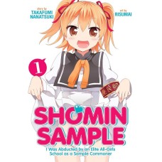 Shomin Sample: I Was Abducted by an Elite All-Girls School as a Sample Commoner Vol. 1