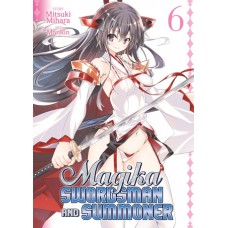 Magika Swordsman and Summoner Vol. 6