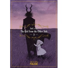 The Girl From the Other Side: Siúil, a Rún, Volume 3