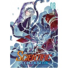 A Certain Scientific Accelerator Vol. 8