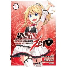 Arifureta: From Commonplace to World's Strongest ZERO (Manga) Vol. 1