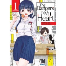 The Dangers in My Heart Vol. 1