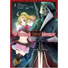 The Unwanted Undead Adventurer (Manga): Volume 1