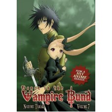 Dance in the Vampire Bund Vol. 7