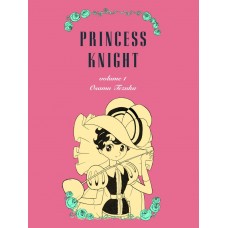 Princess Knight, Vol. 1