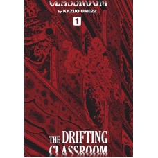 The Drifting Classroom: Perfect Edition, Vol. 1